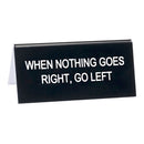 Say What Desk Sign (Small)-8