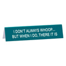 Say What Medium Desk Sign 14.5cm-5