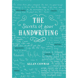 Secrets of Your Handwriting: Personality in Penmanship