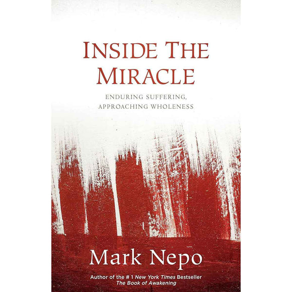 Inside the Miracle: Spiritual Healing Guide