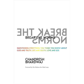 Break the Norms: Spiritual Practices for Modern Life