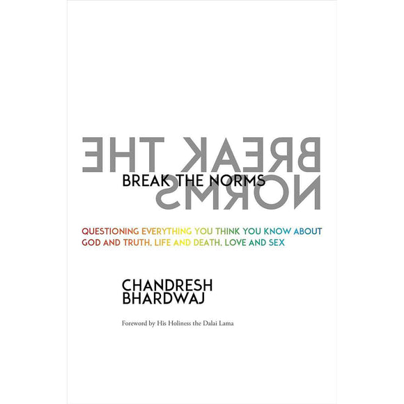 Break the Norms: Spiritual Practices for Modern Life