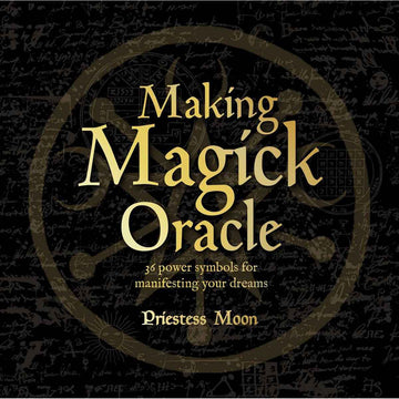 Making Magick Oracle: Ritual Spell Card Deck