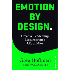 Emotion by Design: Creative Leadership Lessons from Nike