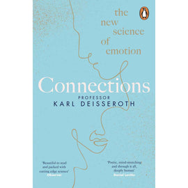 Connections: The New Science of Emotion