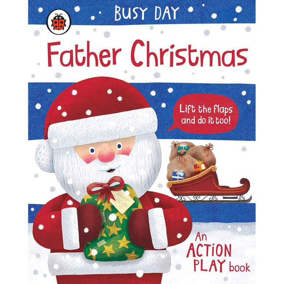 Busy Day: Father Christmas: An Action Play Book