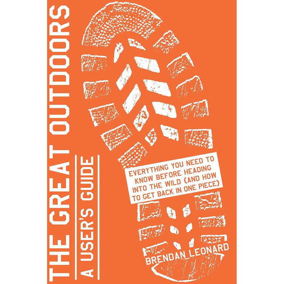 Great Outdoors: User’s Guide to Adventure