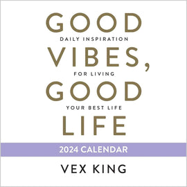 Good Vibes Good Life 2024 Calendar