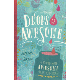 Drops of Awesome: You're-More-Awesome-Than-You-Think Journal