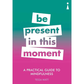 Practical Guide to Mindfulness: Stress Relief