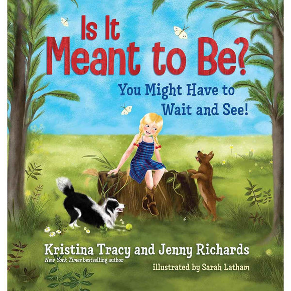 Is It Meant to Be?: You Might Have to Wait and See