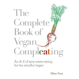 Complete Book of Vegan Compleating