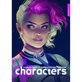 Beginner's Guide to Digital Painting: Characters
