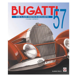 Bugatti 57 The Last French Bugatti (Hardcover)