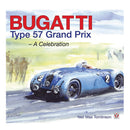 Bugatti Type 57 Grand Prix A Celebration (Hardcover)-1