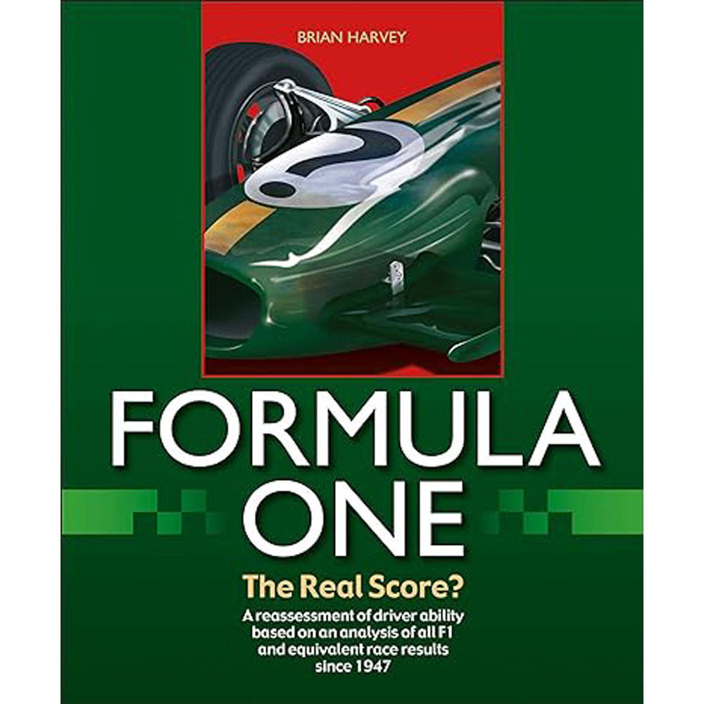 Formula One The Real Score by Brian Godfrey Harvey - His Gifts ...