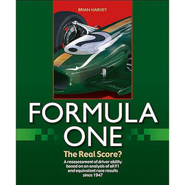 Formula One The Real Score by Brian Godfrey Harvey