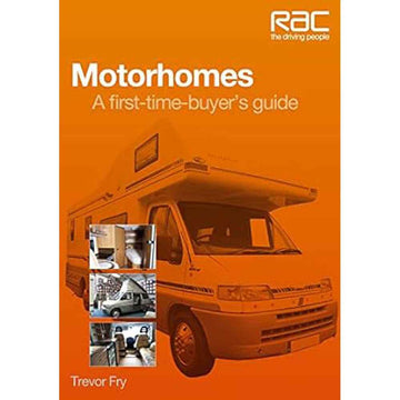 Motorhomes A First-Time Buyers Guide