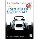 Lotus Seven Replicas & Caterham 7 1973 to 2013 Buyers Guide