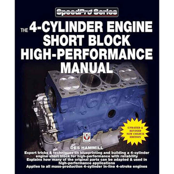 The 4-Cylinder Engine Short Block High-Performance Manual
