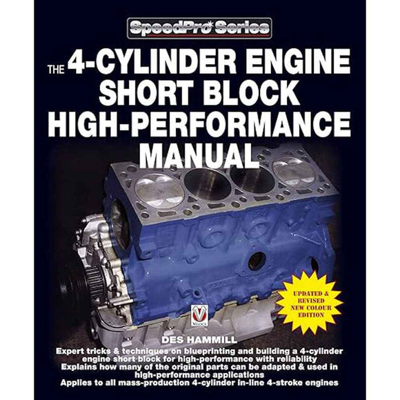 The 4-Cylinder Engine Short Block High-Performance Manual