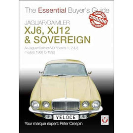Jaguar/Daimler XJ6/XJ12/Sovereign Essential Buyers Guide