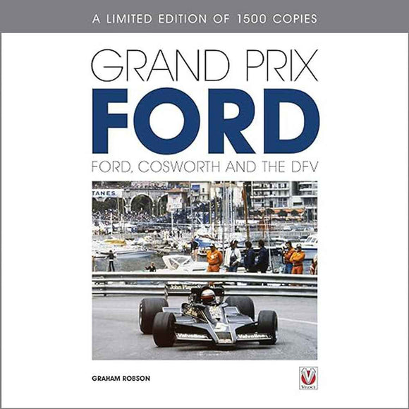 Grand Prix Ford Ford Cosworth and the DFV Book
