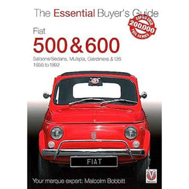 Fiat 500 & 600 The Essential Buyers Guide