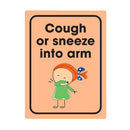 Durus Cough or Sneeze into Arm Wall Sign