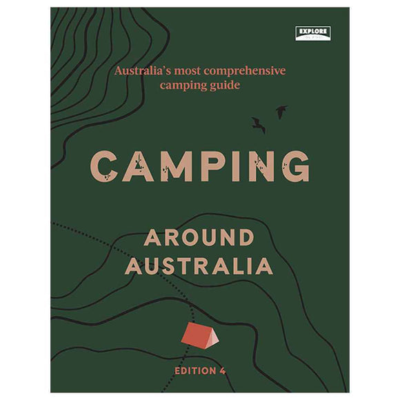 Explore Camping Around Australia 4th Edition Guide Book