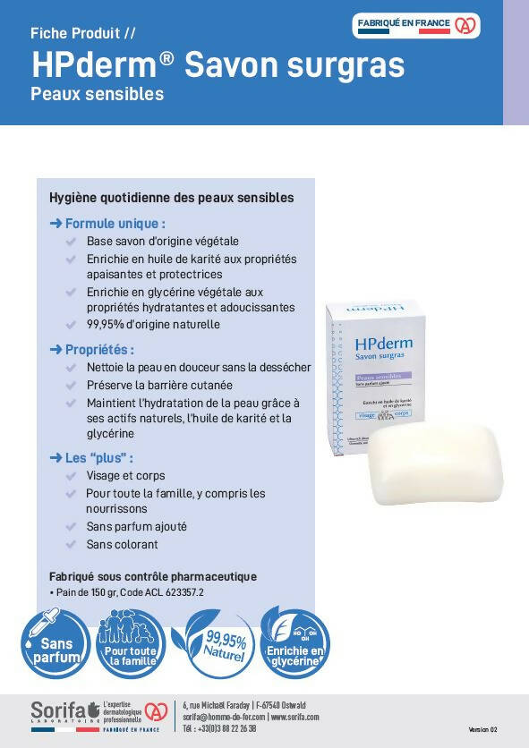 SORIFA - HPderm Savon surgras –Peaux sensibles - 99,95% d’ingrédients naturels – Enrichi en huile de karité et glycérine – Famille dont nourrissons - pH neutre, sans parfum - Pain 150 gr